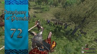 Let's Play Mount and Blade Warband Prophesy of Pendor Episode 72: Follow The Leader