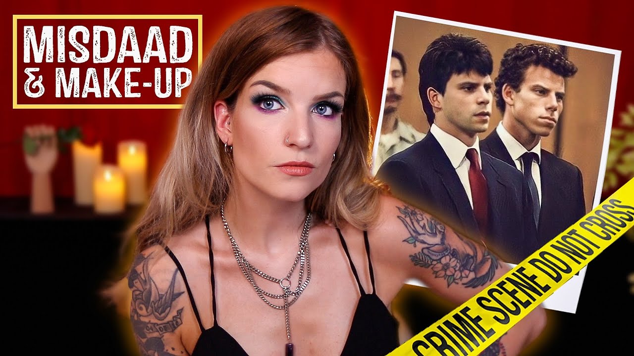 De Menendez Broers | MISDAAD & MAKE-UP