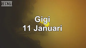 Gigi - 11 januari (Karaoke Version + Lyrics) No Vocal #sunziq