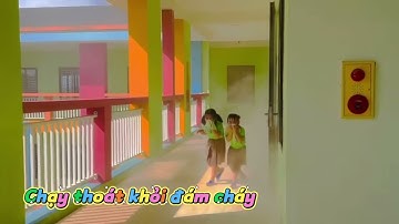 Hướng dẫn kỹ năng “ Thoát hiểm khi có đám cháy” 🔥🔥