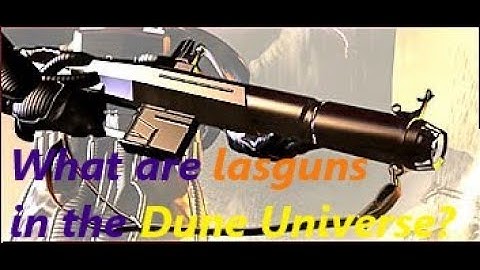 Lasgun (Laser Gun) Weapons | Dune Lore