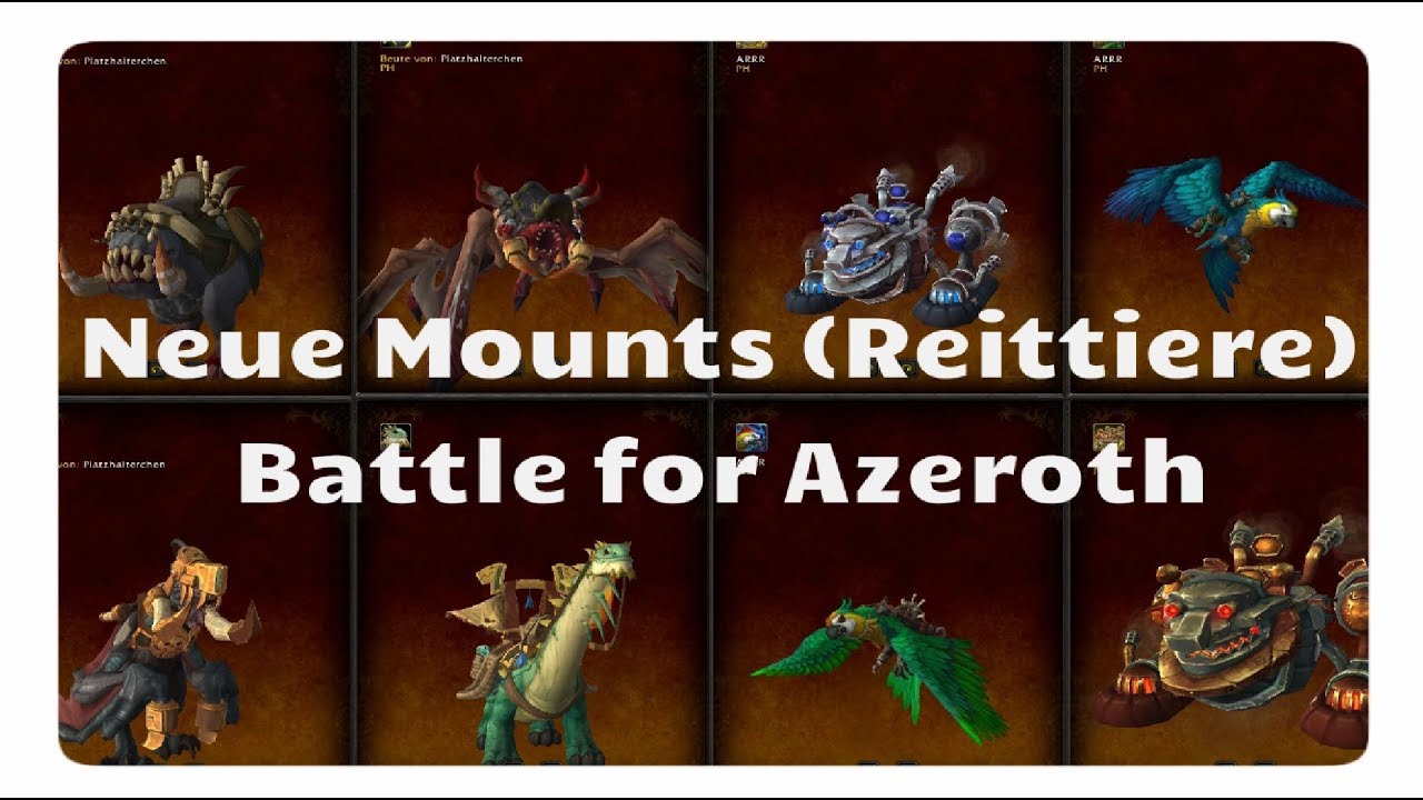 Battle For Azeroth Reittiere Mounts