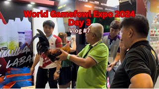 World Gamefowl Expo Day 3 January 21, 2024 | Vlog #7