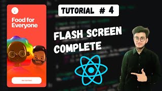 Create Complete Flash Screen In Food Delivery App || React Native Tutorial #4 screenshot 4