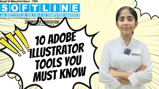 Top 10 Tools in Adobe Illustrator Every Designer Must Know!