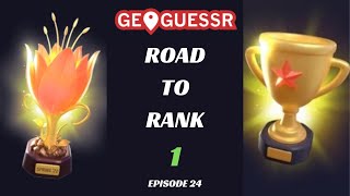 A battle with #1!! - Road to Rank 1 #24 (GeoGuessr Competitive)