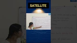 Satellite #satellite #deepikasciencecorner #class9science