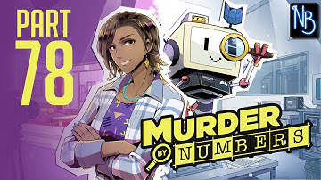 Murder by Numbers Walkthrough Part 78 No Commentary