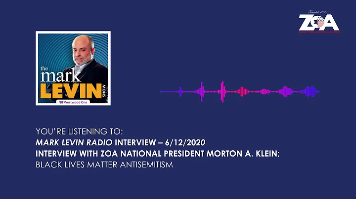 ZOA President Morton A. Klein on The Mark Levin Sh...