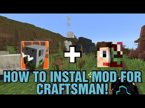 HOW TO INSTAL MOD FOR CRAFTSMAN