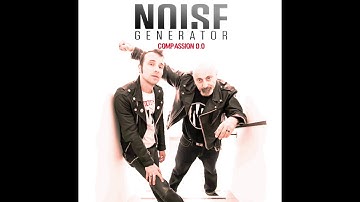 Noise Generator Teaser album