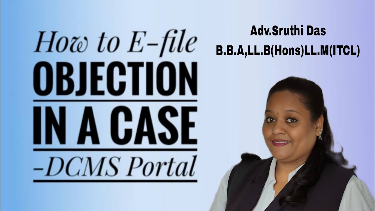 Objection E-filing in a case through DCMS Portal 