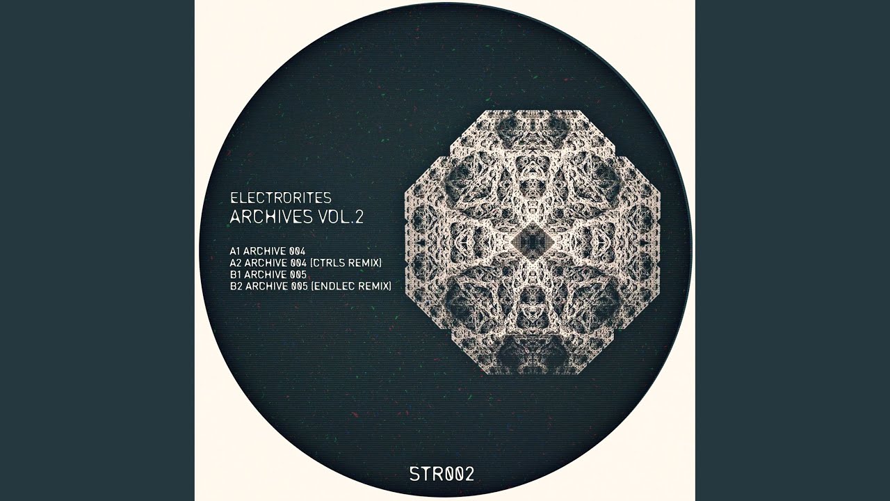 Archive 004 (Ctrls Remix)