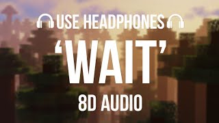 C418 - Wait (8D AUDIO) [Minecraft Music Discs]