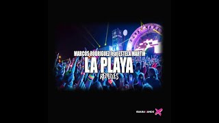 Marcos Rodriguez feat Estela Martin - La Playa - (Bootleg) Resimi