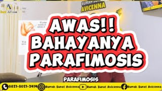 Awas Bahaya Parafimosis. Segera Konsultasi Sunat Di Rumah Sunat Avicenna