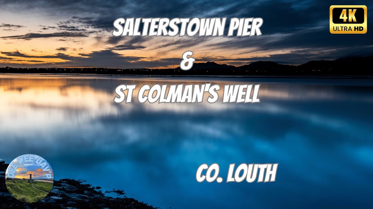 Ireland 4K | Salterstown Pier & St Colman's Well Epic Views Cooley and Mourne Mountains | Co.Louth