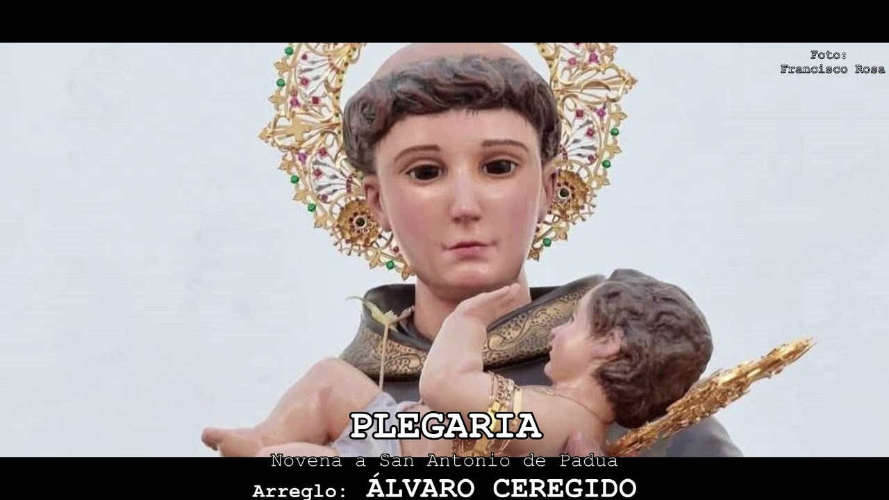PLEGARIA (Novena a San Antonio de Padua) | Arreglo: Álvaro Ceregido | Banda de Música