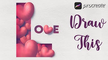 ❤️ Love heart Procreate tutorial 116