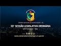 33ª Sessão Ordinária - CMMN/RO (07/10/2022)