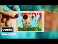 Oasis - Songbird (Official Visualiser '25)