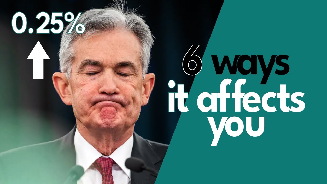 6-ways-the-federal-reserve-interest-rate-increase-affects-you-youtube