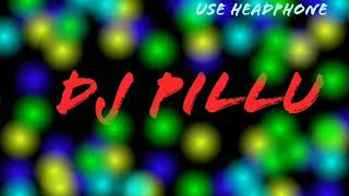 36 nakhrewali Dj Pillu
