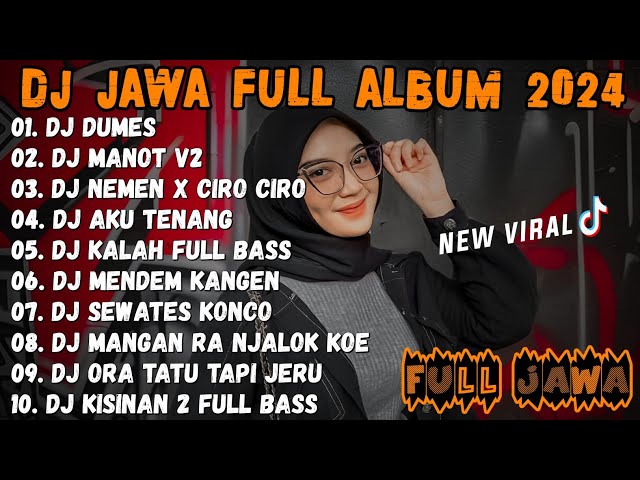 DJ JAWA TERBARU 2024 - DJ RAPENGEN LIYANE (DUMES)🎶 FULL ALBUM VIRAL TIKTOK TERBARU 2024 class=