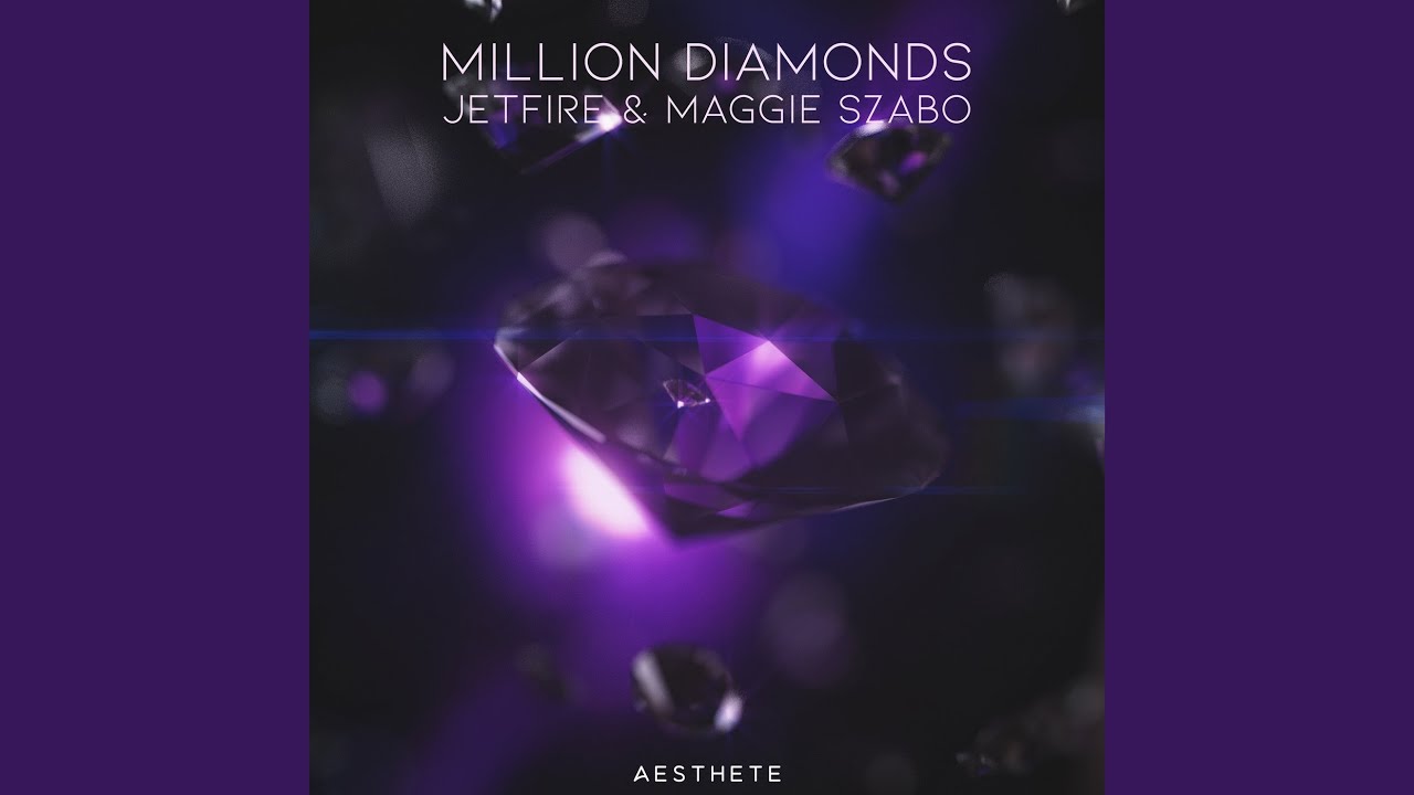 Million Diamonds - YouTube
