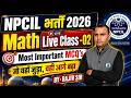 NPCIL Math Live Class-02 2026 | Most Important MCQ’s for Plant Operator Fitter Machinist Electrician