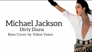 Michael Jackson Dirty Diana bass cover