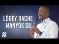 Lògèy Rache Manyòk Ou | Pasteur Gregory Toussaint | Message et Prière