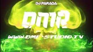 Dj Parada DMR - House music in my soul & DMR Studio Live 18.07.2022