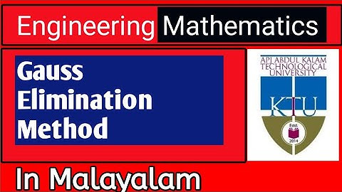 Gauss elimination method in malayalam | Linear Algebra