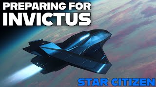 Preparing for Invictus - Star Citizen 3.23