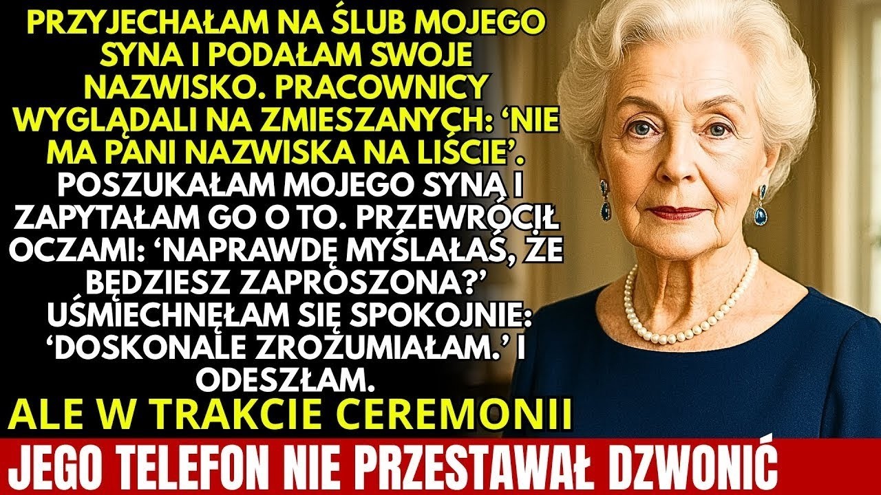 Mój Syn I Moja Synowa Usunęli Mnie Z Listy Gości Na Ich Wesele    PANI NAZWISKO TUTAJ NIE FIGURU