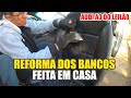 REFORMAMOS OS BANCOS DO AUDI A3 DE R$ 5.200,00 DO LEILÃO - DEU CERTO???