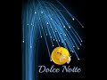 Dolce Notte