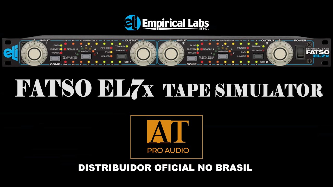 EMPIRICAL LABS FATSO EL7X TAPE SIMULATOR - AT PROAUDIO BRASIL