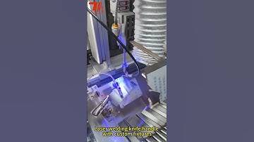 laser welding machine of knife handle #laserwelding#automation #machine #cnc#welding#customsolutions