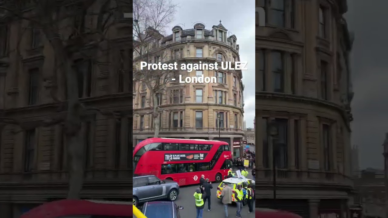 Protest against ULEZ expansion in London 