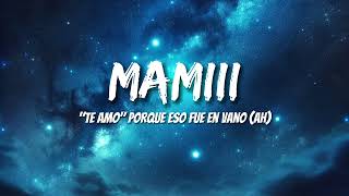 Becky G, KAROL G - MAMIII (Letras/Lyrics)