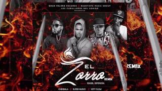 El Super Nuevo - El Zorro Remix Ft Chimbala & Vity Flow (Oficial Audio)