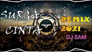 #ADA BAND#SURGA CINTA#JOGET 2021 DJ SAM REMIX