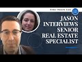 Jason interviews senior real estate specialist