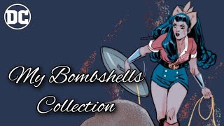 My DC Bombshells Collection Showcase! My DC Bombshells Collection Showcase!