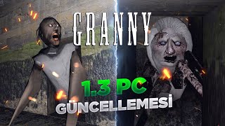 SONUNDA BEKLENEN GÜNCELLEME GELDİ! - Granny PC (1.3 Güncellemesi)