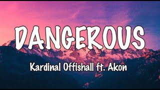 Dangerous (LYRICS) Kardinal Offishall ft. AKON that girl is so dangerous TikTok hit
