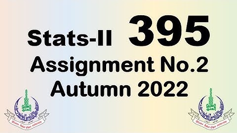 AIOU Code 395 Solved Assignment No.2 Autumn 2022