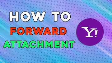 How To Forward Attachment On Yahoo Mail (Easiest Way)